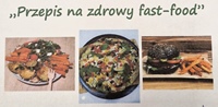 Finał konkursu - Przepis na zdrowy fast-food